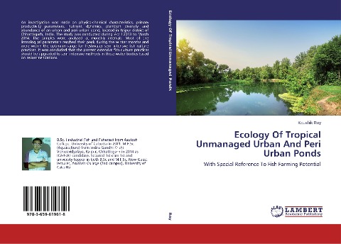 Ecology Of Tropical Unmanaged Urban And Peri Urban Ponds: With Special Reference To Fish Farming Potential