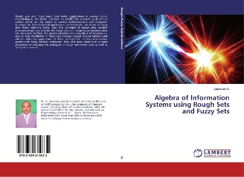 Algebra of Information Systems using Rough Sets and Fuzzy Sets
