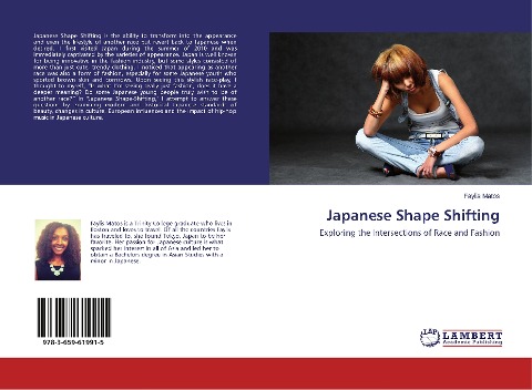 Japanese Shape Shifting: Exploring the Intersections of Race and Fashion
