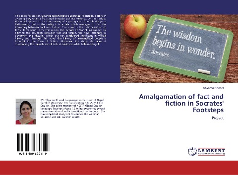 Amalgamation of fact and fiction in Socrates Footsteps: Project