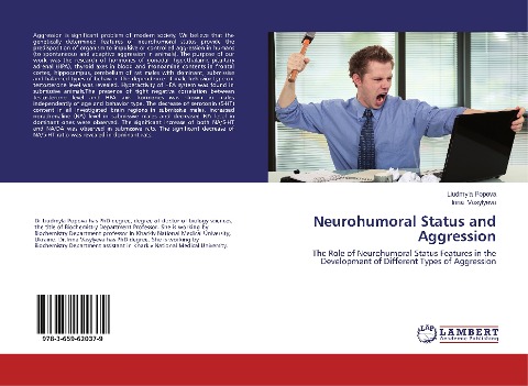 Neurohumoral Status and Aggression: The Role of Neurohumoral Status Features in the Development of Different Types of Aggression
