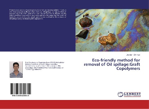 Eco-friendly method for removal of Oil spillage:Graft Copolymers