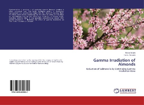 Gamma Irradiation of Almonds: Reduction of Salmonella by Optimizing Gamma Irradiation Dose