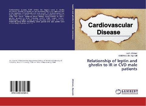 Relationship of leptin and ghrelin to IR in CVD male patients