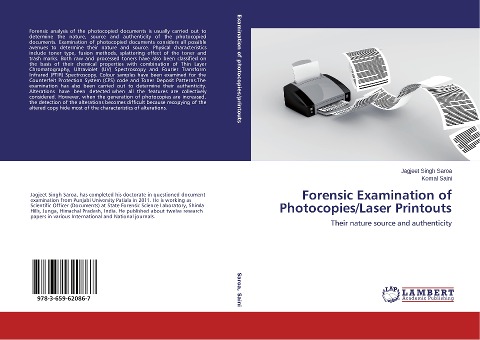 Forensic Examination of Photocopies/Laser Printouts: Their nature source and authenticity