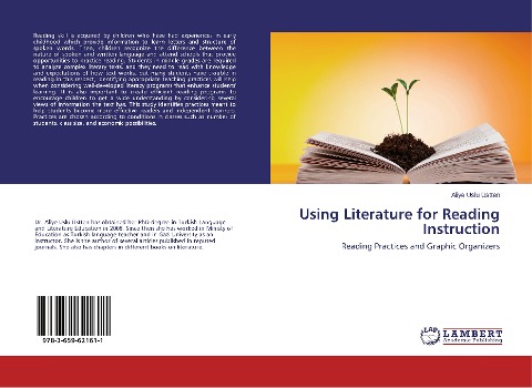 Using Literature for Reading Instruction: Reading Practices and Graphic Organizers