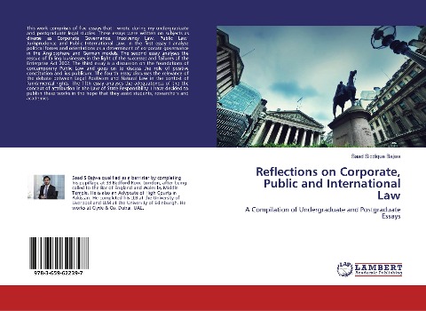 Reflections on Corporate, Public and International Law: A Compilation of Undergraduate and Postgraduate Essays