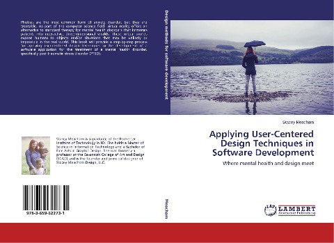Applying User-Centered Design Techniques in Software Development: Where mental health and design meet