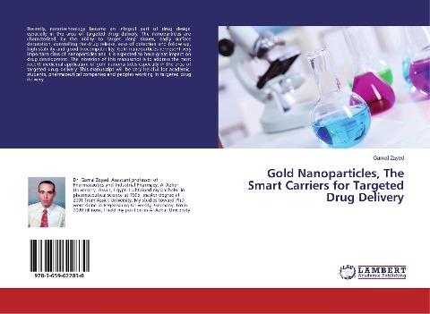 Gold Nanoparticles, The Smart Carriers for Targeted Drug Delivery