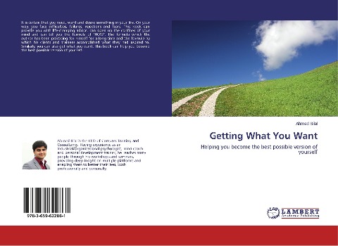 Getting What You Want: Helping you become the best possible version of yourself