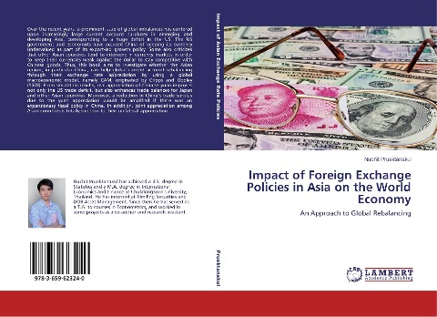 Impact of Foreign Exchange Policies in Asia on the World Economy: An Approach to Global Rebalancing