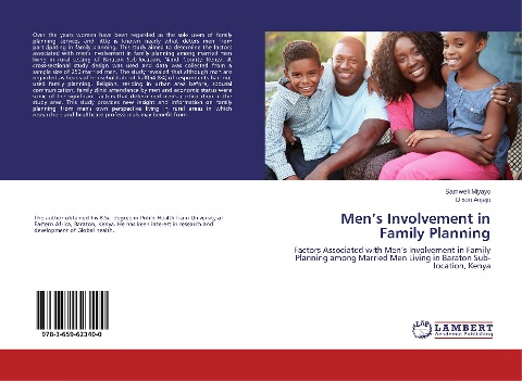 Mens Involvement in Family Planning: Factors Associated with Mens Involvement in Family Planning among Married Men Living in Baraton Sub-location, Kenya