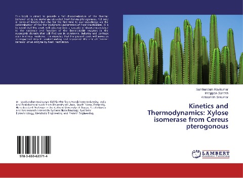 Kinetics and Thermodynamics: Xylose isomerase from Cereus pterogonous