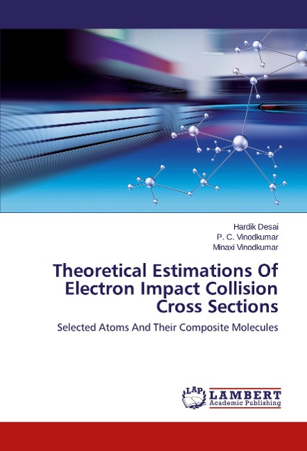 Theoretical Estimations Of Electron Impact Collision Cross Sections: Selected Atoms And Their Composite Molecules
