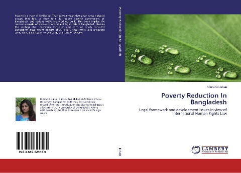 Poverty Reduction In Bangladesh: Legal framework and development issues in view of International Human Rights Law