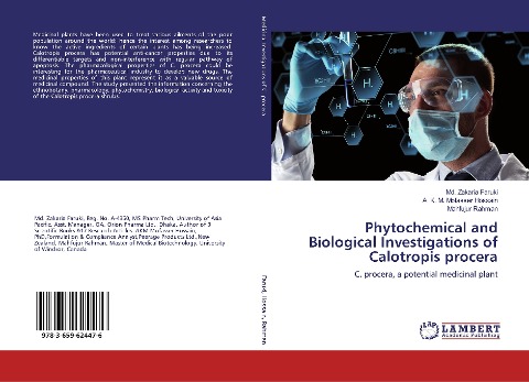 Phytochemical and Biological Investigations of Calotropis procera: C. procera, a potential medicinal plant