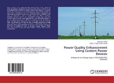 Power Quality Enhancement Using Custom Power Devices: Mitigation of Voltage Sags in PSCAD/EMTDC Software
