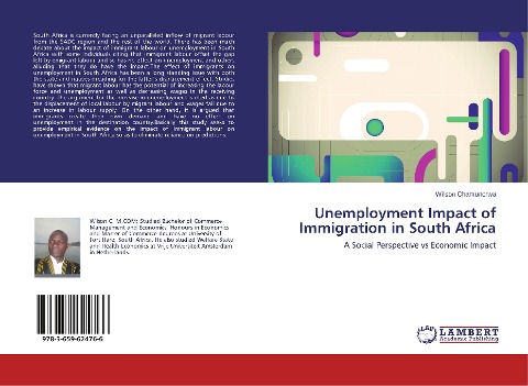 Unemployment Impact of Immigration in South Africa: A Social Perspective vs Economic Impact