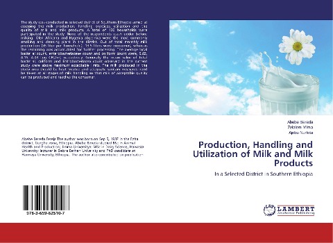 Production, Handling and Utilization of Milk and Milk Products: In a Selected District in Southern Ethiopia