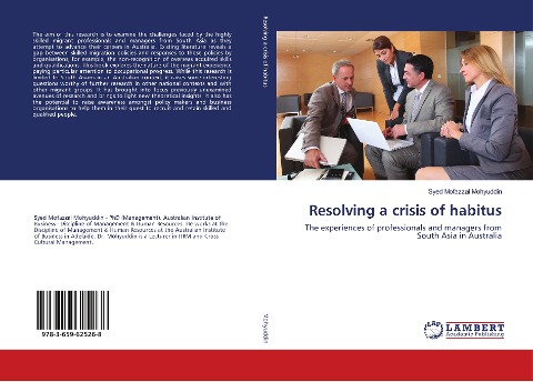 Resolving a crisis of habitus: The experiences of professionals and managers from South Asia in Australia