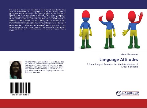 Language Attitudes: A Case Study of Parents after the Introduction of Kreol in Schools