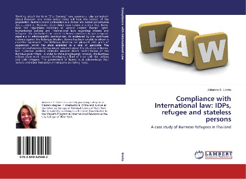 Compliance with International law: IDPs, refugee and stateless persons: A case study of Burmese Refugees in Thailand