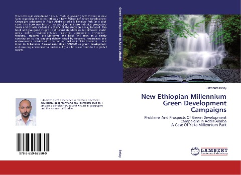 New Ethiopian Millennium Green Development Campaigns: Problems And Prospects Of Green Development Campaigns In Addis Ababa A Case Of Yeka Millennium Park
