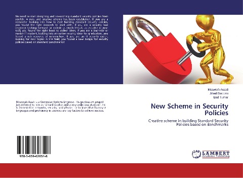 New Scheme in Security Policies: Creative scheme in building Standard Security Policies based on Benchmarks