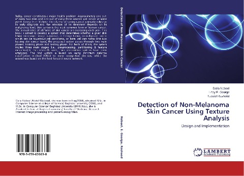 Detection of Non-Melanoma Skin Cancer Using Texture Analysis: Design and Implementation