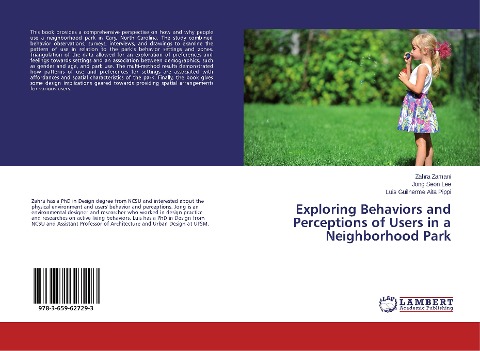 Exploring Behaviors and Perceptions of Users in a Neighborhood Park