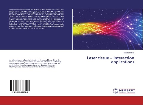 Laser tissue - interaction applications