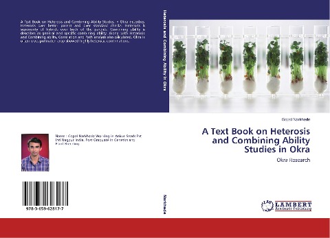 A Text Book on Heterosis and Combining Ability Studies in Okra: Okra Research