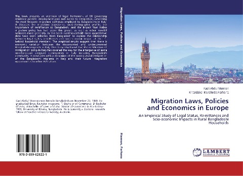 Migration Laws, Policies and Economics in Europe: An Empirical Study of Legal Status, Remittances and Scio-economic Impacts in Rural Bangladeshi Households