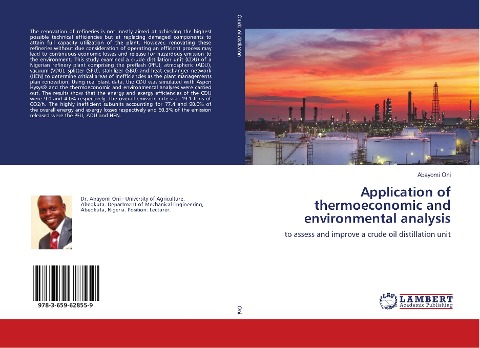 Application of thermoeconomic and environmental analysis: to assess and improve a crude oil distillation unit