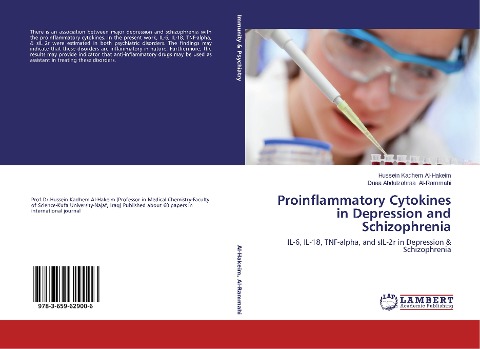 Proinflammatory Cytokines in Depression and Schizophrenia: IL-6, IL-18, TNF-alpha, and sIL-2r in Depression & Schizophrenia
