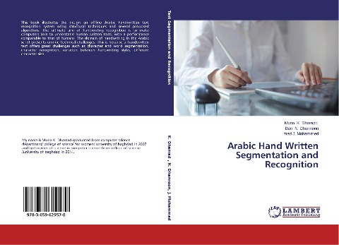 Arabic Hand Written Segmentation and Recognition