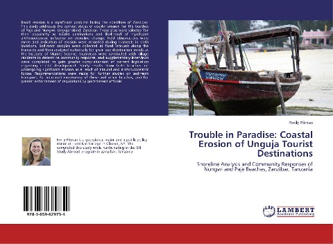 Trouble in Paradise: Coastal Erosion of Unguja Tourist Destinations: Shoreline Analysis and Community Responses of Nungwi and Paje Beaches, Zanzibar, Tanzania