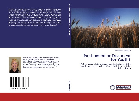 Punishment or Treatment for Youth?: Reflections on late modern juvenile justice and the experiences of probation officers in Finland and the United States