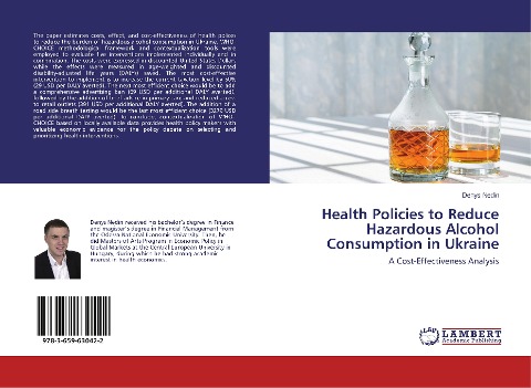 Health Policies to Reduce Hazardous Alcohol Consumption in Ukraine: A Cost-Effectiveness Analysis