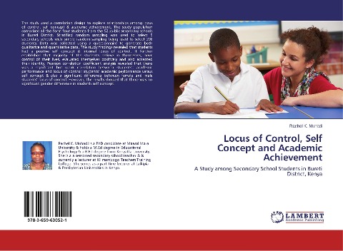 Locus of Control, Self Concept and Academic Achievement: A Study among Secondary School Students in Bureti District, Kenya