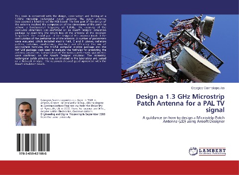 Design a 1.3 GHz Microstrip Patch Antenna for a PAL TV signal: A guidance on how to design a Microstrip Patch Antenna (2D) using Ansoft Designer