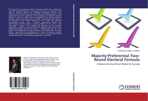 Majority-Preferential Two-Round Electoral Formula: A Balanced Value-Driven Model for Canada
