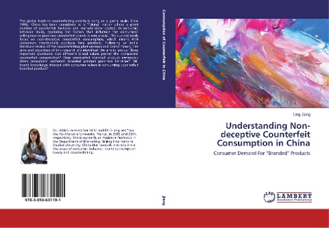 Understanding Non-deceptive Counterfeit Consumption in China: Consumer Demand For Branded Products