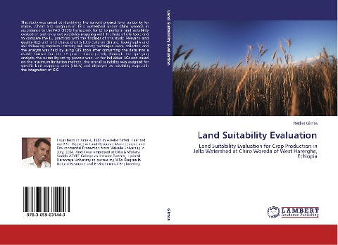 Land Suitability Evaluation: Land Suitability Evaluation for Crop Production in Jello Watershed at Chiro Woreda of West Harerghe, Ethiopia