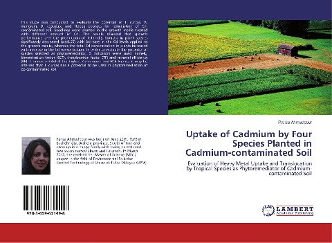 Uptake of Cadmium by Four Species Planted in Cadmium-contaminated Soil: Evaluation of Heavy Metal Uptake and Translocation by Tropical Species as Phytoremediator of Cadmium-contaminated Soil