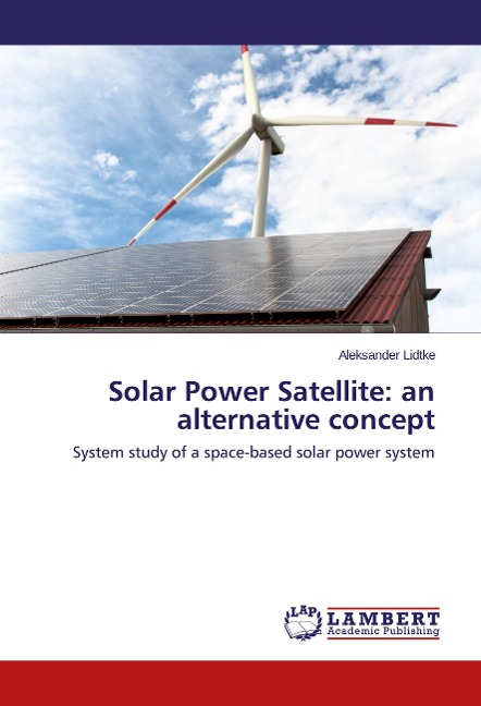 Solar Power Satellite: an alternative concept: System study of a space-based solar power system