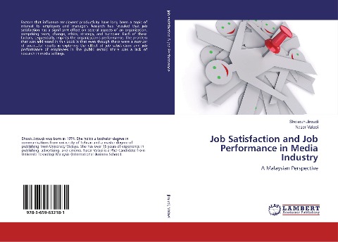 Job Satisfaction and Job Performance in Media Industry: A Malaysian Perspective