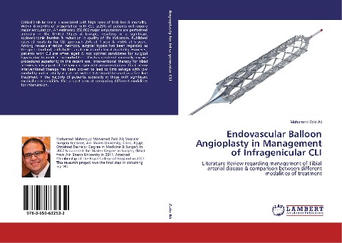 Endovascular Balloon Angioplasty in Management of Infragenicular CLI: Literature Review regarding management of Tibial arterial disease & comparison between different modalities of treatment
