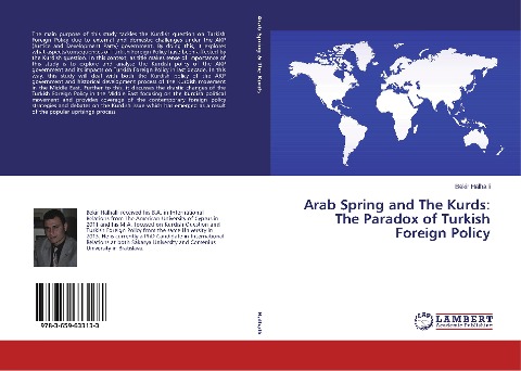 Arab Spring and The Kurds: The Paradox of Turkish Foreign Policy