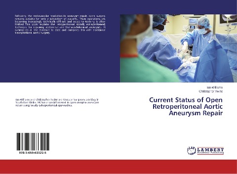 Current Status of Open Retroperitoneal Aortic Aneurysm Repair